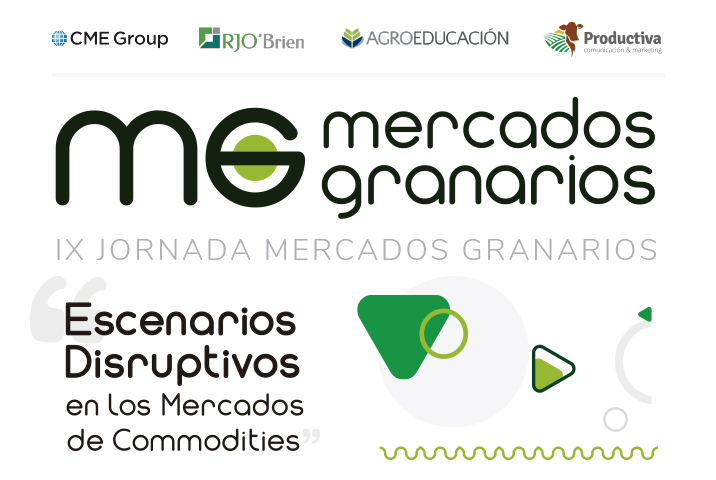 Escenarios Disruptivos en los Mercados de Commodities – IX Jornadas Mercados Granarios Escenarios Disruptivos en los Mercados de Commodities – IX Jornadas Mercados Granarios